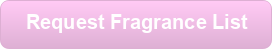 Request a Fragrance List